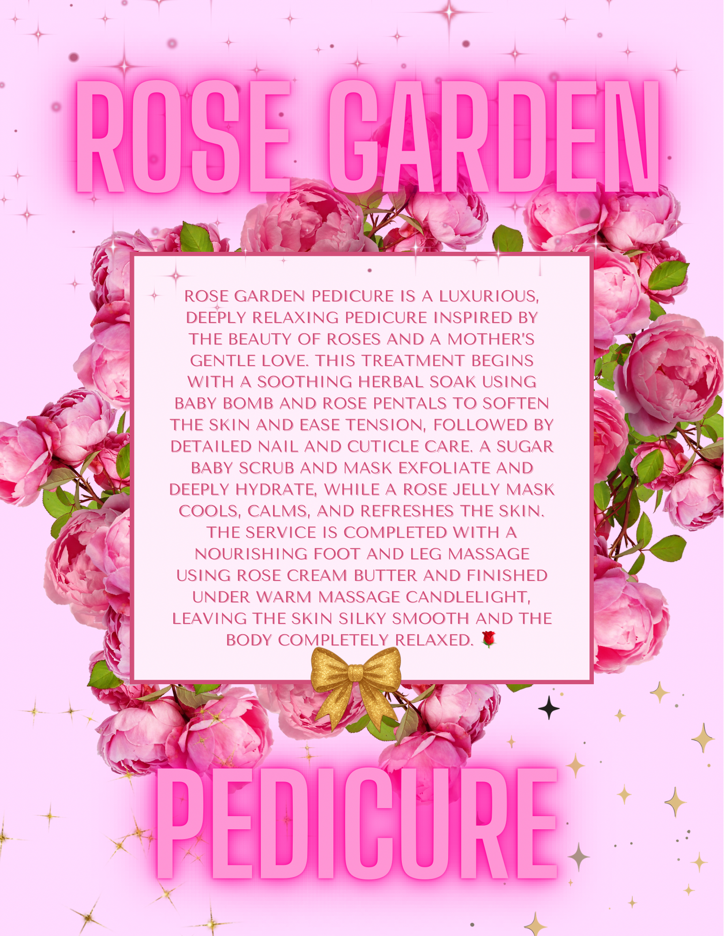 Mother Days / Valentine’s Secret of Rose Pedicure - Rose Pedicure + Free Flyer